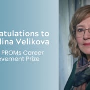 Dr Galina Velikova Honoured with PROMs Career Achievement Prize