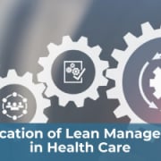 Application of lean management in Health Care