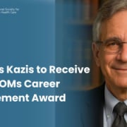 Dr. Lewis Kazis to Receive 2025 PROMs Career Achievement Award