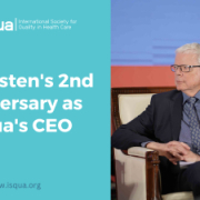 Dr. Carsten's 2nd anniversary as ISQua's CEO