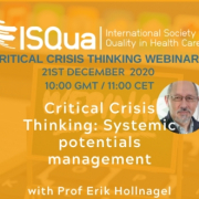 Watch the Recording:  Critical Crisis Thinking 6 - Systemic potentials management