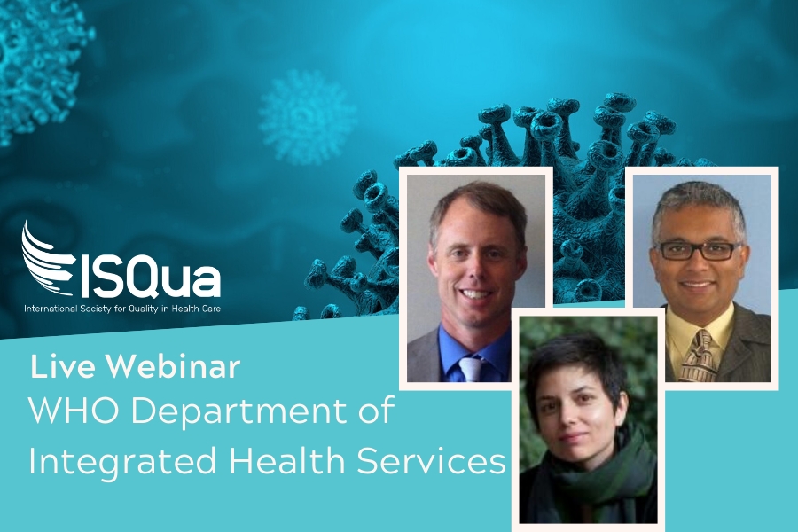 Live Webinar: COVID-19 and maintaining quality essential health services - WHO