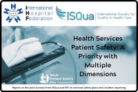 Health Services Patient Safety: A Priority with Multiple Dimensions