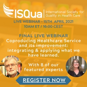 Watch the Recording: Coproducing Healthcare Service and its improvement - integrating &amp; applying what we have learned