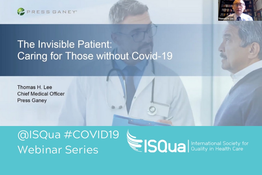 Recorded Webinar: Covid-19 is showing us the way to better healthcare with Dr Thomas H. Lee