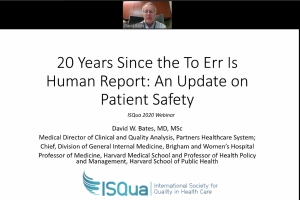 Recorded webinar on Patient Safety with Dr David Bates