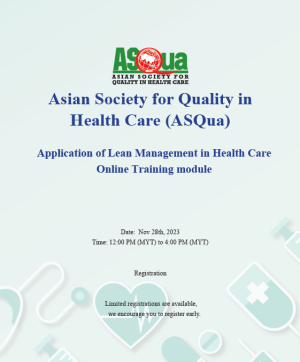 Asian Society for Quality in Health Care (ASQua): Lean Management in Healthcare Module