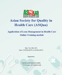 Asian Society for Quality in Health Care (ASQua): Lean Management in Healthcare Module